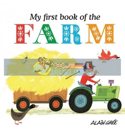Alain Gree: My First Book of the Farm Alain Gree Button Books 9781908985682
