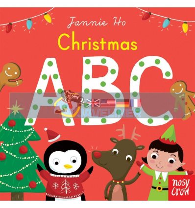 Christmas ABC Jannie Ho Nosy Crow 9780857637604