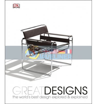 Great Designs Philip Wilkinson 9781409319412