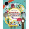 Lift-the-Flap Questions and Answers about Time Katie Daynes Usborne 9781409582168