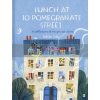 Lunch at 10 Pomegranate Street: A Collection of Recipes to Share Felicita Sala Scribe Books 9781911617983