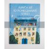 Lunch at 10 Pomegranate Street: A Collection of Recipes to Share Felicita Sala Scribe Books 9781911617983