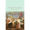 A Tale of Two Cities Charles Dickens 9781509825387