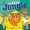 Spot and Say: Jungle Anne Passchier Pat-a-cake 9781526381491