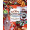 The New Bohemians Handbook Justina Blakeney 9781419724824