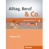 Alltag, Beruf und Co. 4 Lehrerhandbuch Hueber 9783194415904