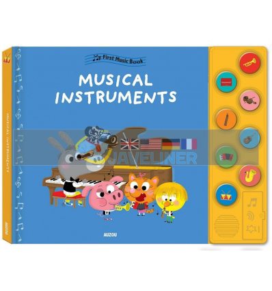 My First Music Book: Musical Instruments Charlotte Ameling Auzou 9782733861912
