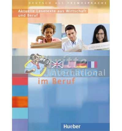 Schritte international im Beruf: Aktuelle Lesetexte aus Wirtschaft und Beruf Hueber 9783196618518