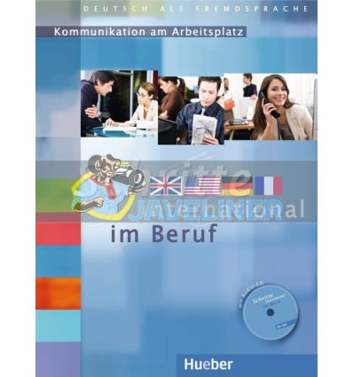 Schritte international im Beruf: Kommunikation am Arbeitsplatz mit Audio-CD Hueber 9783196818512