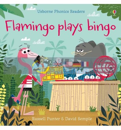 Flamingo Plays Bingo David Semple Usborne 9781474946575