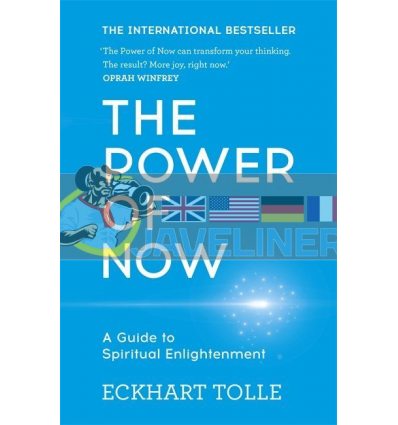 The Power of Now: A Guide to Spiritual Enlightenment Eckhart Tolle 9780340733509