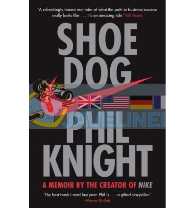 Shoe Dog: A Memoir by the Creator of NIKE Phil Knight 9781471146725