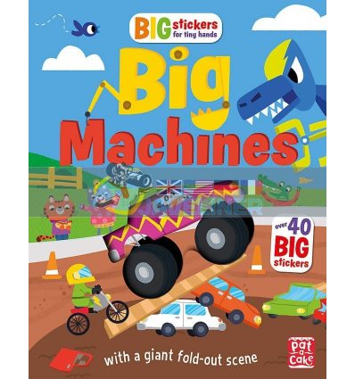 Big Stickers for Tiny Hands: Big Machines Genie Espinosa Pat-a-cake 9781526381651