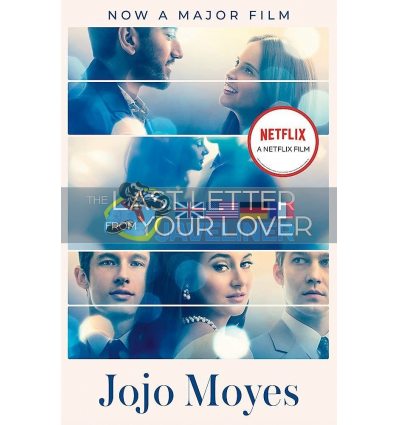The Last Letter from Your Lover (Film Tie-in) Jojo Moyes 9781529364743