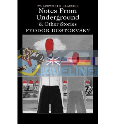 Notes from Underground and Other Stories Fyodor Dostoevsky 9781840225778