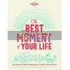 The Best Moment of Your Life  9781787013575
