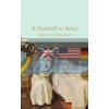 A Farewell to Arms Ernest Hemingway 9781909621411