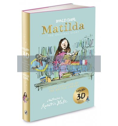 Matilda (Matilda at 30: Chief Executive of the British Library Special Edition) Quentin Blake Puffin 9780241378694