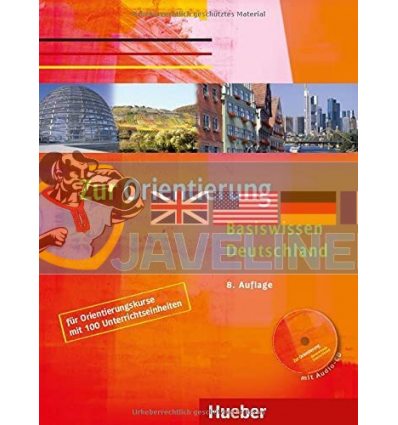 Zur Orientierung: Basiswissen Deutschland Kursbuch mit Audio-CD Hueber 9783190014996