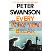 Every Vow You Break Peter Swanson 9780571358526