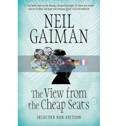 The View from the Cheap Seats Neil Gaiman 9781472208026
