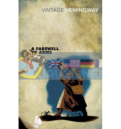 A Farewell to Arms Ernest Hemingway 9780099273974