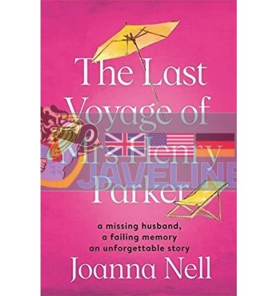 The Last Voyage of Mrs Henry Parker Joanna Nell 9781473685901