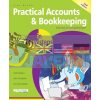 Practical Accounts and Bookkeeping in Easy Steps Alex Byrne 9781840787382