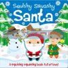 Squishy Squashy Santa Carrie Hennon Imagine That 9781789586732