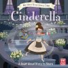 My Very First Story Time: Cinderella Rachel Elliot Pat-a-cake 9781526380227