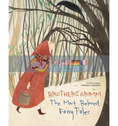 Brothers Grimm: The Most Beloved Fairy Tales Jacob Grimm and Wilhelm Grimm White Star 9788854413559