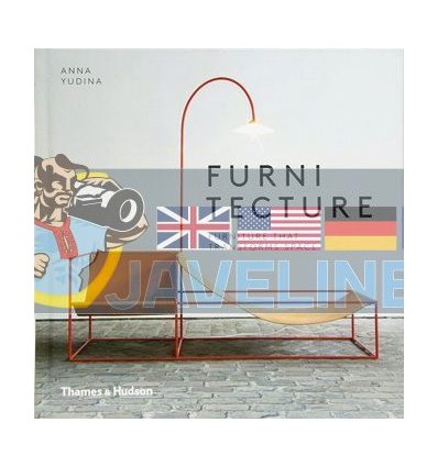 Furnitecture: Furniture That Transforms Space Anna Yudina 9780500517765