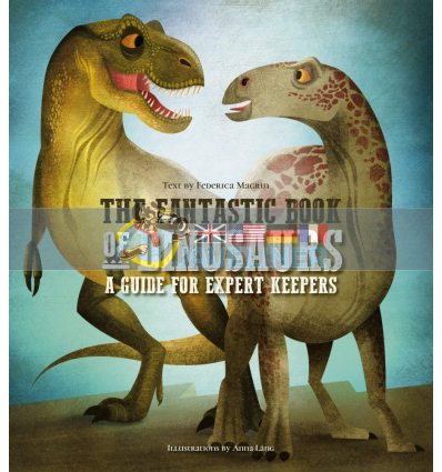 The Great Book of Dinosaurs Anna Lang White Star 9788854416444