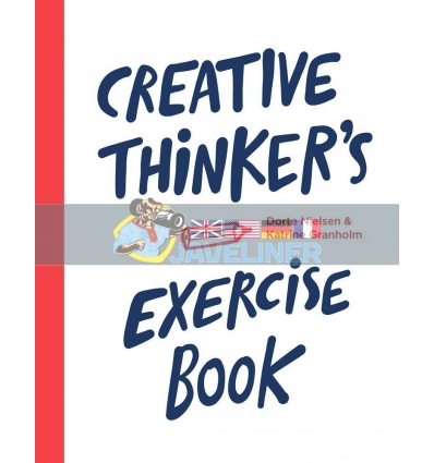 Creative Thinker's Exercise Book Dorte Nielsen 9789063694388
