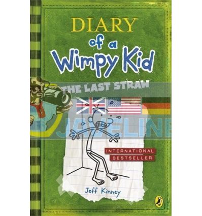 Diary of a Wimpy Kid: The Last Straw (Book 3) Jeff Kinney Puffin 9780141324920
