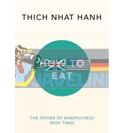 How to Eat Thich Nhat Hanh 9781846045158