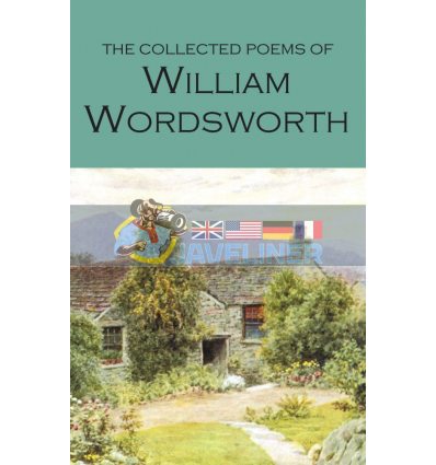 The Collected Poems of William Wordsworth William Wordsworth 9781853264016