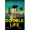 A Double Life Charlotte Philby 9780008365219