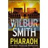 Pharaoh Wilbur Smith 9780007535842