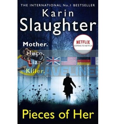 Pieces of Her Karin Slaughter 9780008150853
