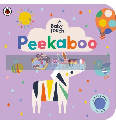 Baby Touch: Peekaboo (A Touch-and-Feel Playbook) Ladybird 9780241379127