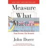 Measure What Matters John Doerr 9780241348482