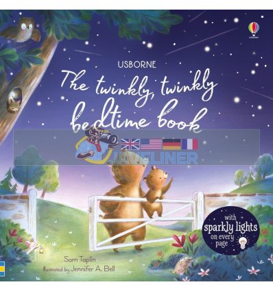 The Twinkly, Twinkly Bedtime Book Jennifer A. Bell Usborne 9781474967563