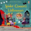 Spider Queen's Halloween David Semple Usborne 9781474982313