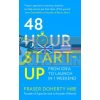48-Hour Start-up Fraser Doherty 9780008196684