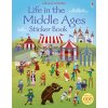 Life in the Middle Ages Sticker Book Fiona Watt Usborne 9781409581642