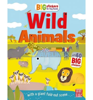 Big Stickers for Tiny Hands: Wild Animals Lauren Holowaty Pat-a-cake 9781526380319