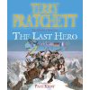 The Last Hero (Book 27) Terry Pratchett 9780575081963