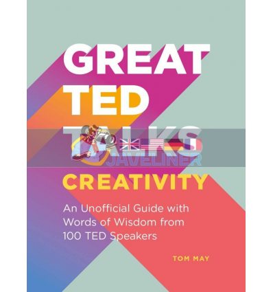 Great TED Talks: Creativity Tom May 9781911622604