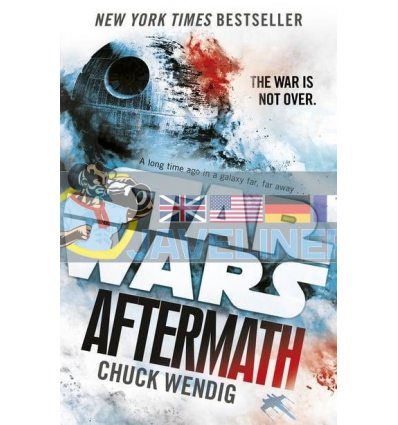 Star Wars: Aftermath (Book 1) Chuck Wendig 9781784750039
